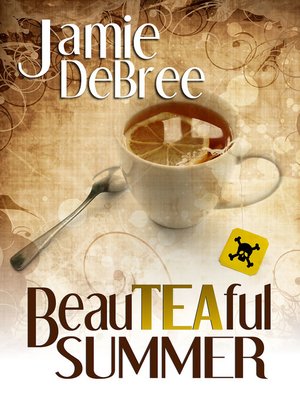 cover image of BeauTEAful Summer